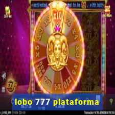 lobo 777 plataforma